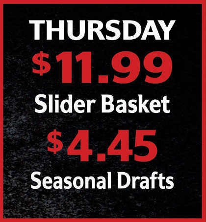 Thursday slider basket and seasonal drafts specials at CKs Tavern and Grill.